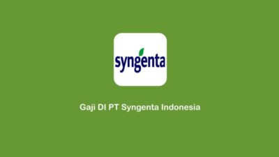 Gaji pt syngenta indonesia