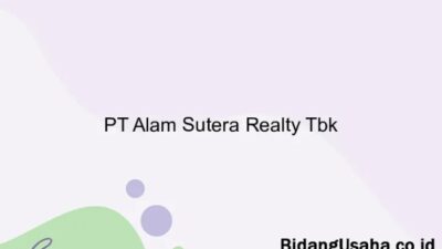 Gaji pt alam sutera realty tbk