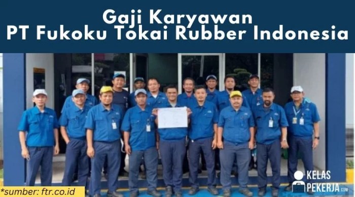 Gaji pt tokai rubber indonesia