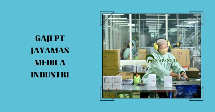 Gaji pt jayamas medica industri
