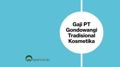 Gaji pt gondowangi