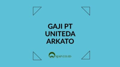 Gaji pt uniteda arkato
