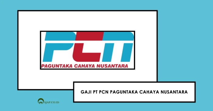 Gaji pt paguntaka cahaya nusantara