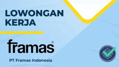 Gaji pt framas indonesia