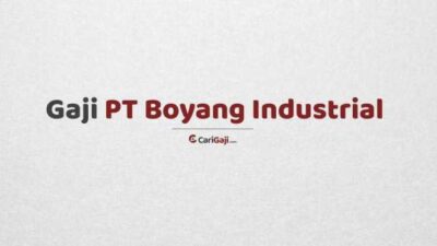 Gaji pt boyang industrial
