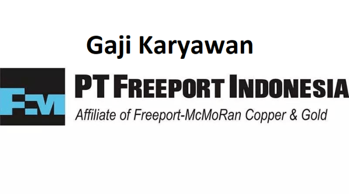 Gaji pt freeport lulusan sma