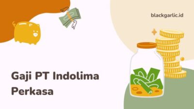 Gaji pt indolima perkasa