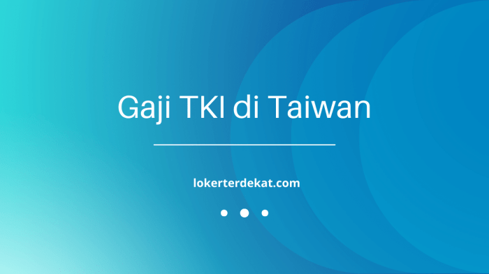 Gaji tki taiwan