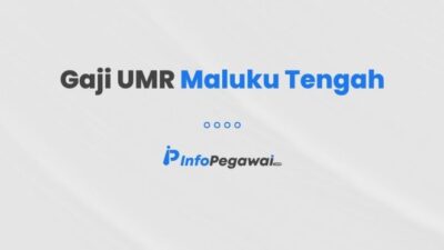 Gaji umk maluku tengah