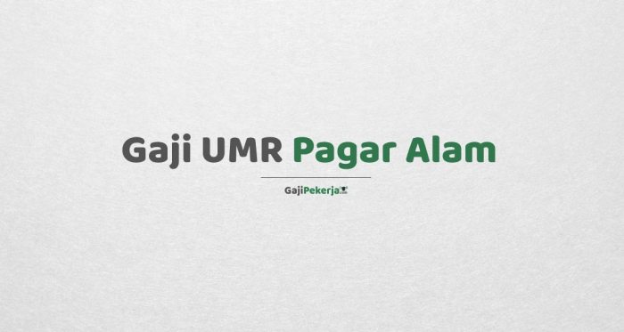 Gaji umr kota pagar alam 2024 terbaru