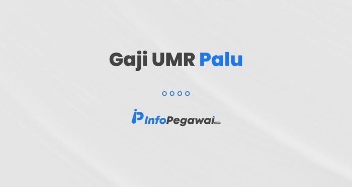 Gaji umr kota palu 2024 terupdate