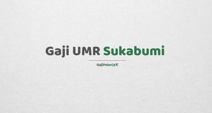 Gaji umr kota sukabumi 2024 terupdate