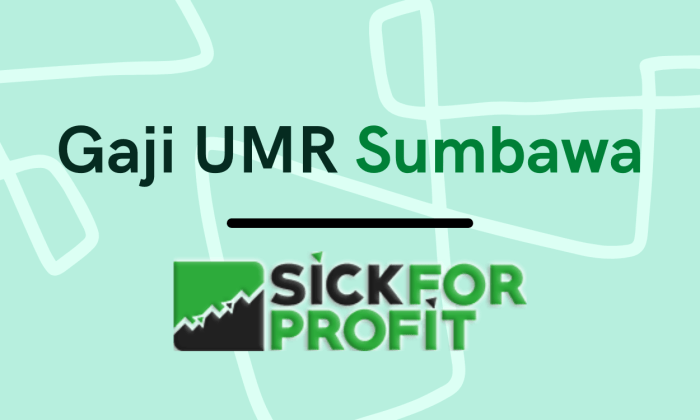 Gaji umr sumbawa 2024 terupdate