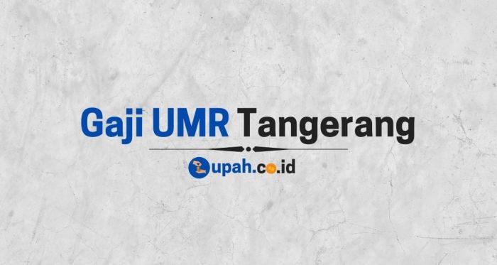 Jakarta umr lainnya ump provinsi Gaji umr tangerang