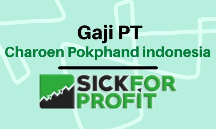 Gaji pt charoen pokhand indonesia