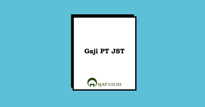 Gaji pt jst indonesia