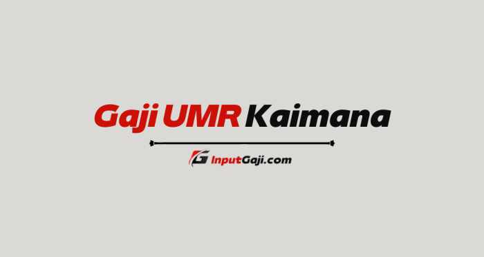 Gaji umk kaimana